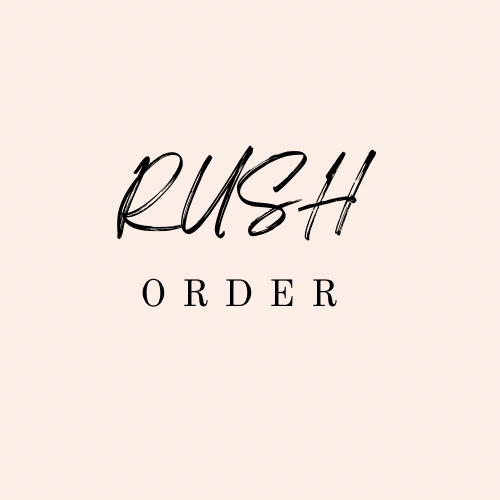 Rush order